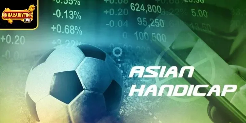 Mẹo chơi Kèo Handicap Nhà cái uy tín