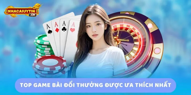 Tổng quan về game bài đổi thưởng